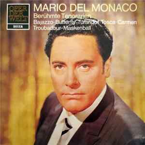 Mario del Monaco - Mario Del Monaco, Berühmte Tenorarien mp3