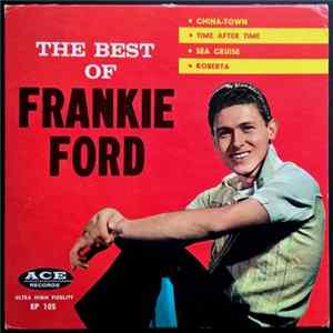 Frankie Ford - The Best Of Frankie Ford mp3