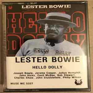 Lester Bowie - Hello Dolly mp3