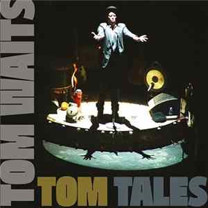 Tom Waits - Tom Tales mp3