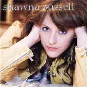 Shawna Russell - Shawna Russell mp3