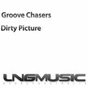 Groove Chasers - Dirty Picture mp3