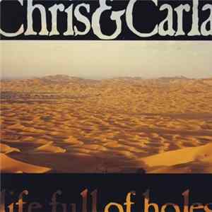 Chris & Carla - Life Full Of Holes mp3
