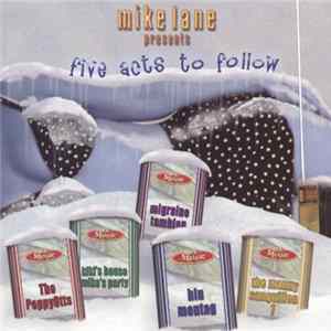 Mike Lane - 5 Acts To Follow mp3