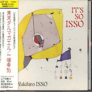 Yukihiro Isso - It's So Isso mp3