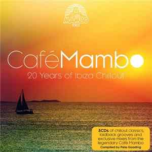 Various - Café Mambo - 20 Years Of Ibiza Chillout mp3