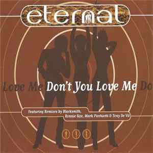 Eternal - Don't You Love Me mp3