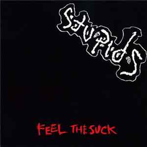 Stupids - Feel The Suck mp3