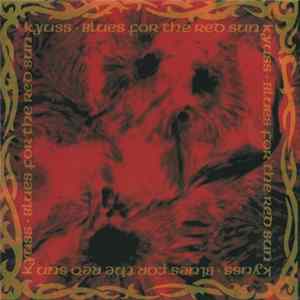 Kyuss - Blues For The Red Sun mp3