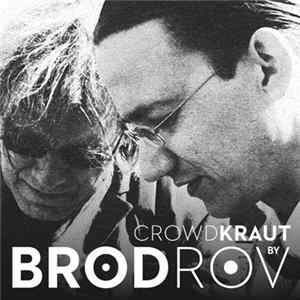 Brodrov - Crowdkraut mp3