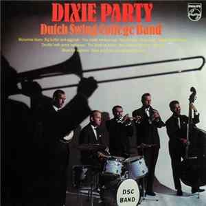 Dutch Swing College Band - Dixie Party mp3