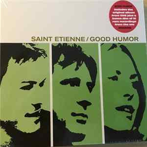 Saint Etienne - Good Humor mp3