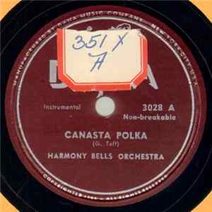 Harmony Bells Orchestra / Ray Henry And His Orchestra - Canasta Polka / Sweetie-Pie Polka mp3
