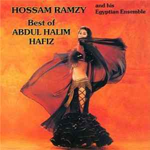 Hossam Ramzy - Best Of Abdul Halim Hafiz mp3