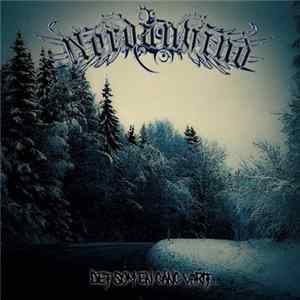 Nordanvind - Det Som En Gång Varit mp3