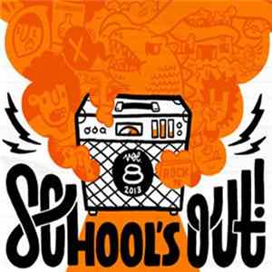 Various - School's Out! - Vol. 8 mp3