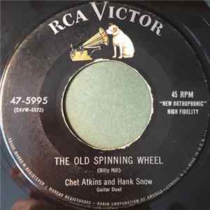 Hank Snow And Chet Atkins - Silver Bell / The Old Spinning Wheel mp3
