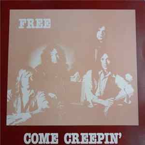 Free - Come Creepin' mp3