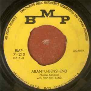 Charles Kanaabi With Top Ten Band - Nasanga / Abantu Bensi Eno mp3