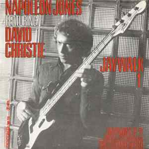 Napoleon Jones Featuring David Christie - Jaywalk 1 mp3