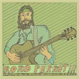 Roro Perrot - Ultra Shit Folk mp3