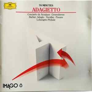 Mahler / Rodrigo / Ravel / Barber / Vaughan Williams / Rachmaninov / Sibelius / Grieg / Wagner - Adagietto Concierto De Aranjuez - Greensleeves Barber: Adagio - Vocalise - Pavane, Lohengrin Prelude mp3