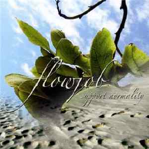 Flowjob - Support Normality mp3
