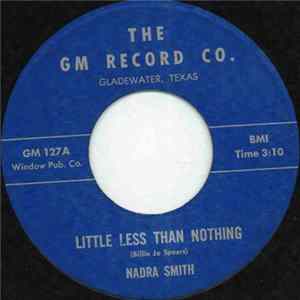 Nadra Smith - Little Less Than Nothing mp3