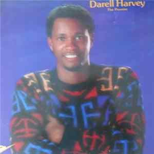 Darell Harvey - The Promise mp3
