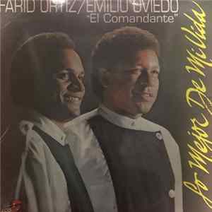Farid Ortiz / Emilio Oviedo - Lo Mejor De Mi Vida mp3