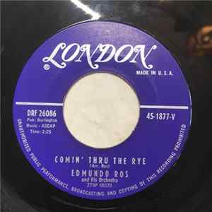 Edmundo Ross & His Orchestra - Comin' Thro' The Rye / Scotland The Brave mp3