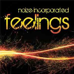 DJ Fen Presents Noize Incorporated - Feelings mp3