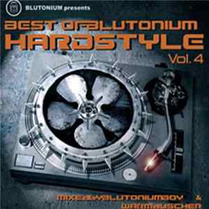 Blutonium Boy & Warmduscher - Blutonium Presents Best Of Blutonium Hardstyle Vol. 4 mp3