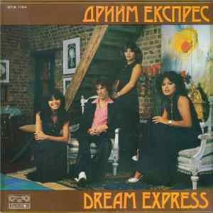 Dream Express - Dream Express mp3