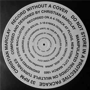 Christian Marclay - Record Without A Cover mp3