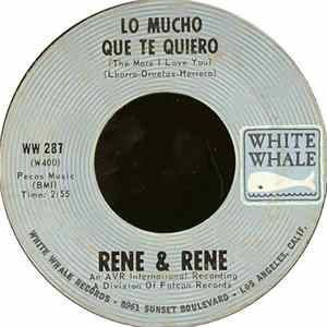 Rene & Rene - Lo Mucho Que Te Quiero (The More I Love You) mp3