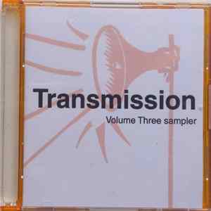 Various - Transmission (Volume Three Sampler) mp3