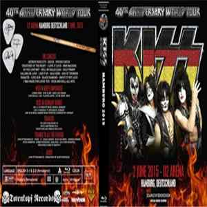 Kiss - Hamburg Germany 2015 mp3