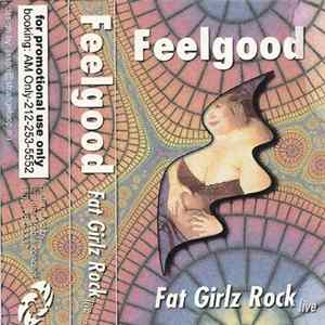Feelgood - Fat Girlz Rock mp3
