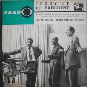 The Lester Young-Teddy Wilson Quartet - Teddy Et Le President mp3