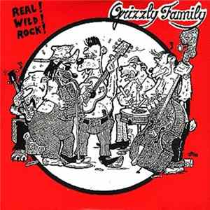Grizzly Family - Real ! Wild ! Rock ! mp3