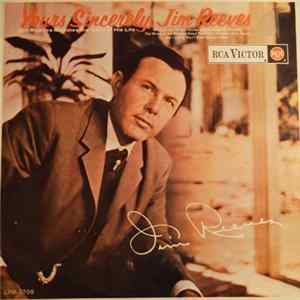 Jim Reeves - Yours Sincerely, Jim Reeves mp3