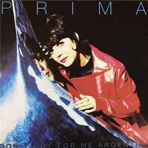 Prima - Don't Cry For Me Argentina mp3