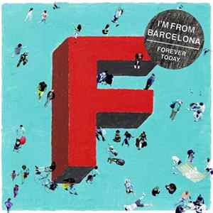 I'm From Barcelona - Forever Today mp3