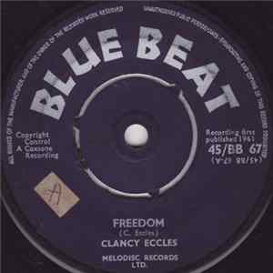 Clancy Eccles - Freedom / More Proof mp3