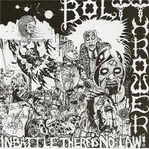 Bolt Thrower - In Battle There Is No Law! mp3