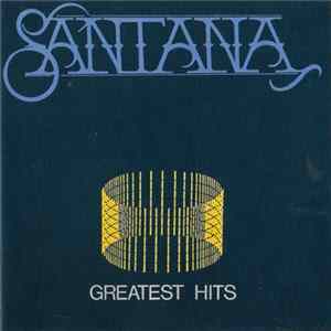 Santana - Greatest Hits mp3