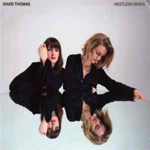 Ward Thomas - Restless Minds mp3