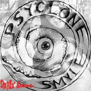 Psyclone Smyle - Smylin' Assassin mp3