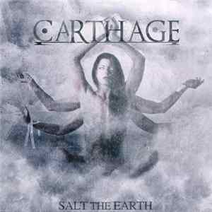 Carthage - Salt The Earth mp3